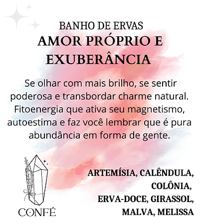 Banho de Ervas  - Amor-Próprio e Exuberância( EDIÇÃO ESPECIAL )