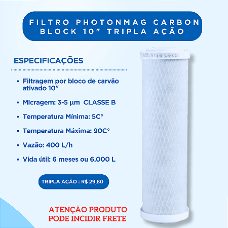 Refil Carbon Block 9" Tripla Ação – Para Filtros e Purificadores de Água