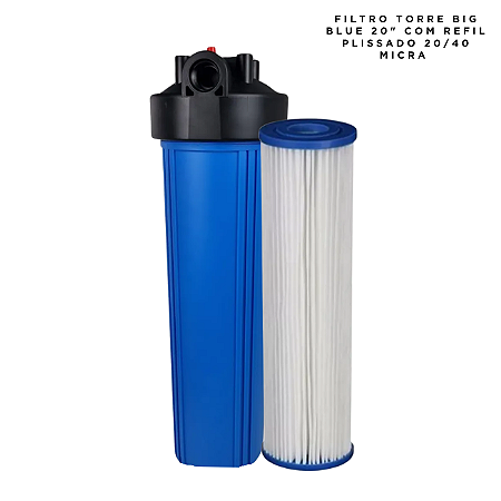 Filtro BIG blue 20" com refil plissado 20/40 micra
