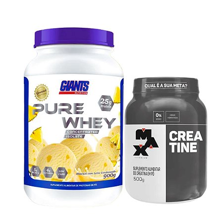 Combo Pure Whey 900g Giants + Creatina 500g Max Titanium