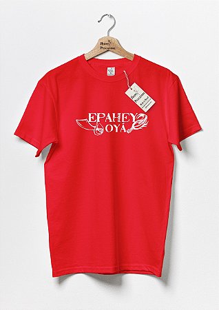 Camiseta Saudação Iansã - Epahey Oyá