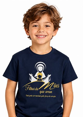 CAMISETA INFANTO JUVENIL FILHOS DE MÃES QUE ORAM
