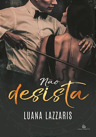 NÃO DESISTA - Luana Lazzaris