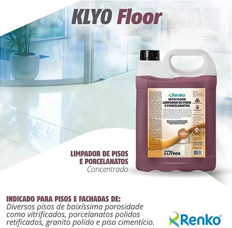 Limpador Pesado para Pisos e Porcelanatos Klyo Floor 5L 1 UN Renko