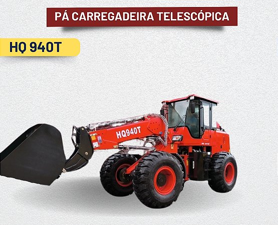 Pá Carregadeira Telescópica - HQ940T - 4,0 toneladas