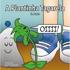 Saga da Sementinha V02: A Plantinha Tagarela
