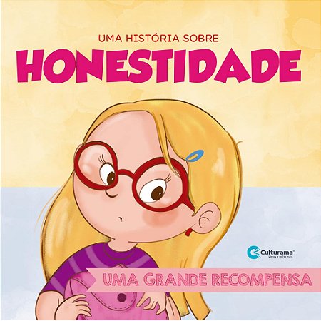 Livro Uma Grande Recompensa - Uma História sobre Honestidade