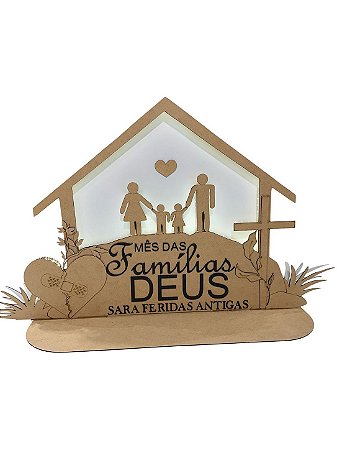 Painel personalizado em MDF e LED - Mês das famílias_ Deus sara feridas antigas