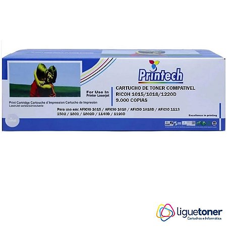 Cartucho de Toner Compatível RICOH 1015/1018 R1220D 9K Printech