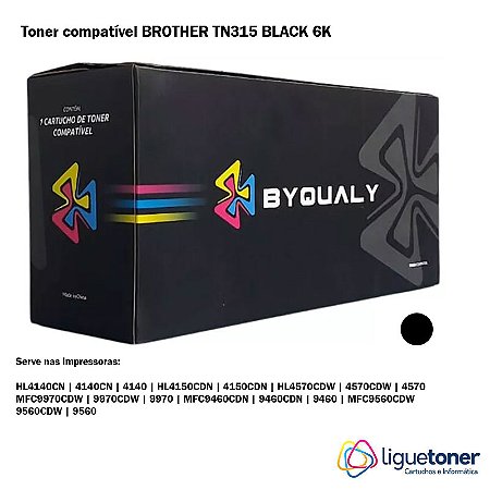Cartucho de Toner Compatível BROTHER TN315 BLACK 6.0K Byqualy