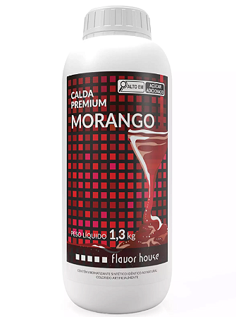 Calda Premium Sabor Morango Flavor House 1,3Kg