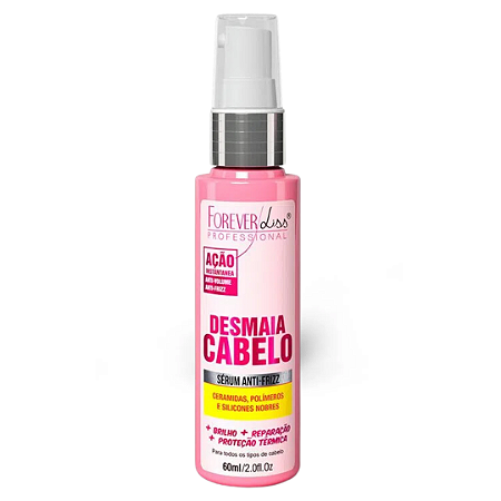 Sérum Desmaia Cabelo Forever Liss 60ml