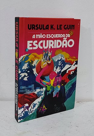 A mão esquerda da escuridão por Ursula K Le Guin