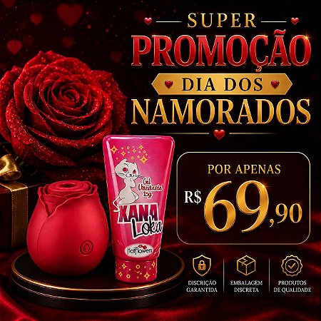 Kit Dia dos Namorados 1 Vibrador Sucção, 1 Gel Xana Loka - 7288