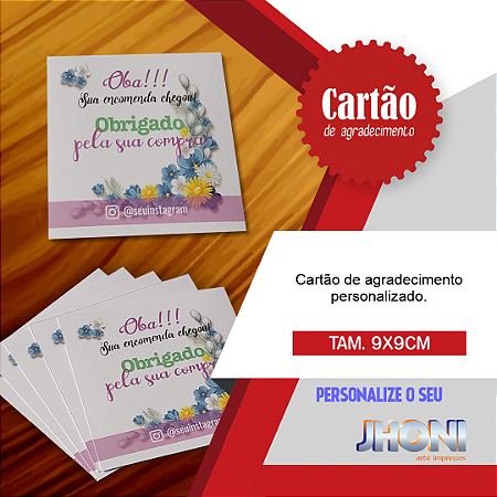 Cartão de Agradecimento Personalizado 9x9cm Frente e Verso 100 unidades