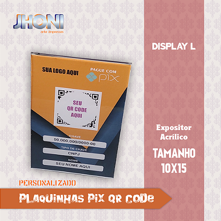 Plaquinha Pix QR Code 10x15cm Modelo 02