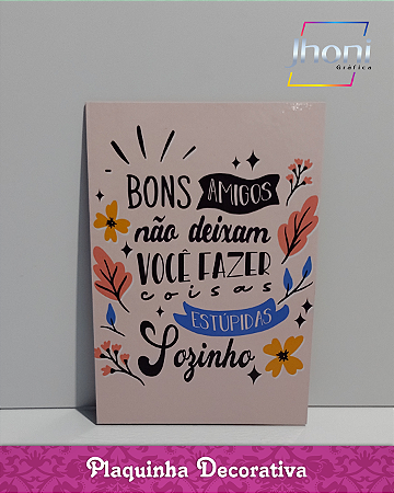 Plaquinha Decorativa 20x28cm Mod.01