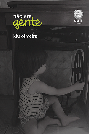 Não era gente, Kiu Oliveira