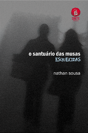 O santuário das musas esquecidas, Nathan Sousa