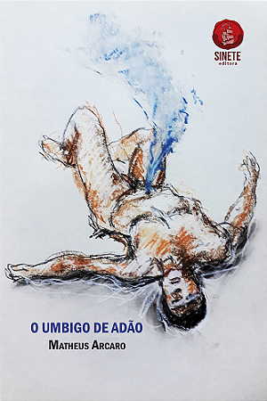 O umbigo de Adão, Matheus Arcaro