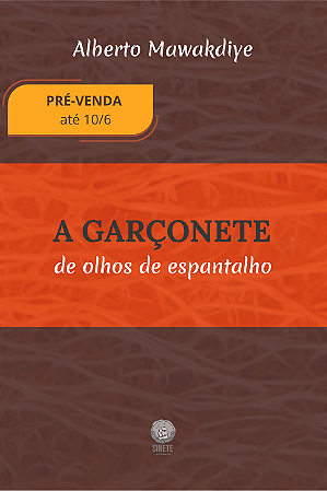 A garçonete de olhos de espantalho, Alberto Amawakdiye