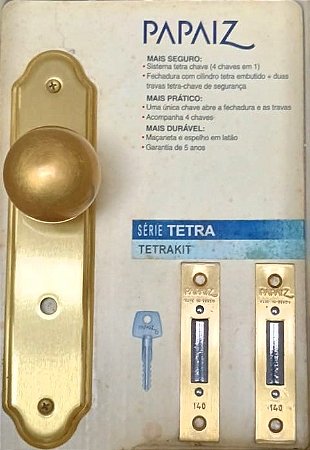 KIT FECHADURA DOURADA TETRA PRINCIPAL COM MAÇANETA EXTERNA FIXA + 2 FECHADURAS DE SEGURANÇA (83/165 BAC)TETRA CHAVE;