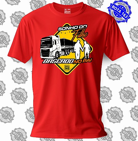 CAMISETA ROTA 163 SONHO DO FILHO BASEADO NO PAI