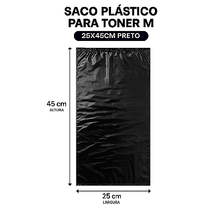 SACO PLÁSTICO PARA TONER M 25X45CM PRETO