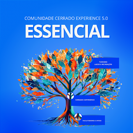 Comunidade Cerrado Experience 6.0 Essencial