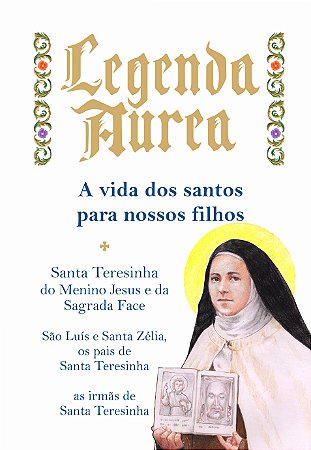 Livro Digital - Volume 19 - Santa Teresinha do Menino Jesus, São Luis e Santa Zélia e as Irmãs