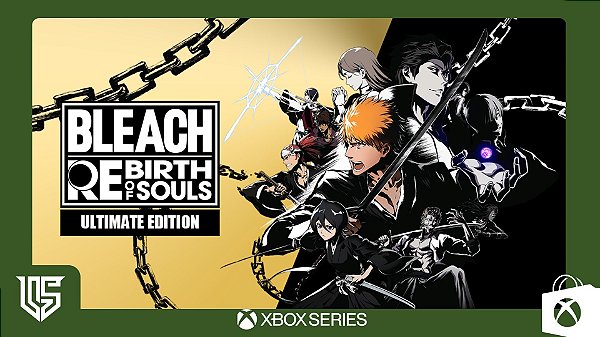 BLEACH RENASCIMENTO DAS ALMAS EDIÇÃO ULTIMATE - XBOX