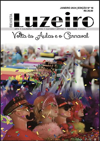 Revista Luzeiro - Edição Janeiro 2024 Nº 18