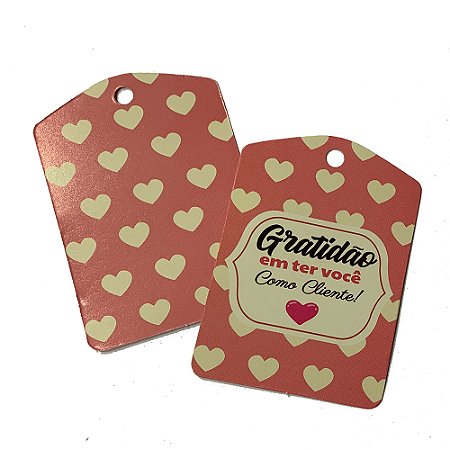 TAG Decorativa Gratidão ter Você como Cliente - Pacote com 10 unidades