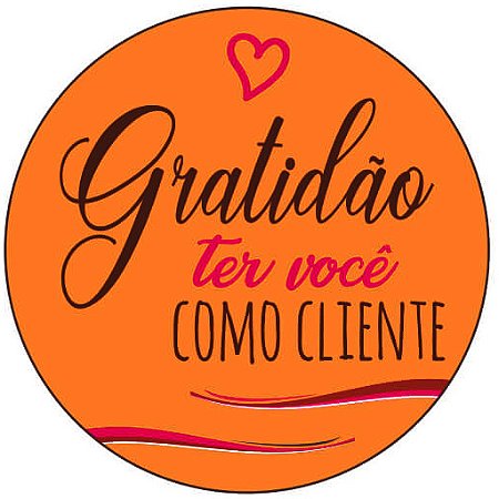 Etiqueta Adesiva Gratidão Você Cliente - pacote com 60 unidades