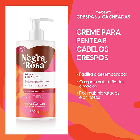 Creme Para Pentear Cabelos Crespos Negra Rosa 500ml