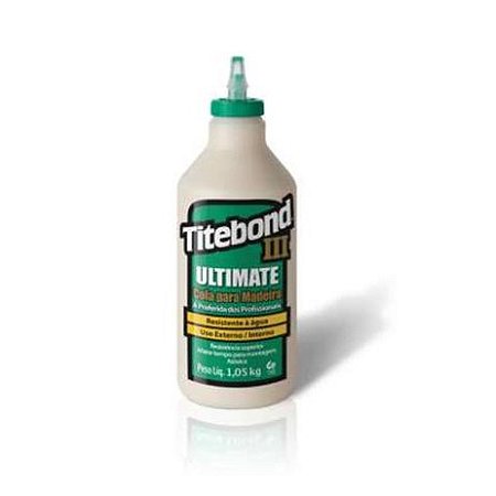 Cola para Madeira Titebond III Ultimate Wood Glue - (946ml) - 1,05kg