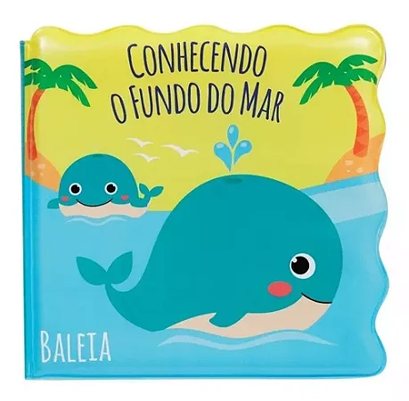 Livrinho de banho conhecendo o fundo do mar