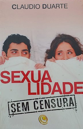 SEXUALIDADE SEM CENSURA