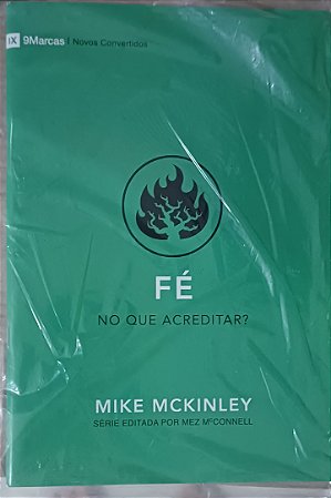 SÉRIE NOVOS CONVERTIDOS- FÉ MIKE MCINLEY