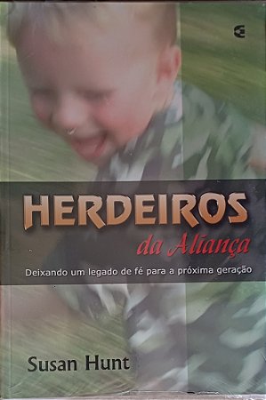 HERDEIROS DA ALIANÇA- SUSAN HUNT