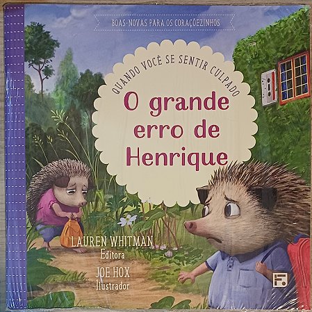 O GRANDE ERRO DE HENRIQUE.