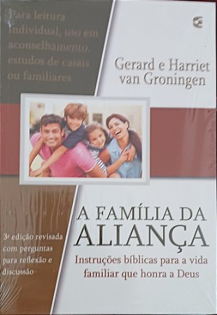 Familia da Aliança- Gerard e Harriet Van Groiningen4