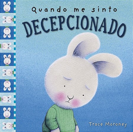 QUANDO ME SINTO DECEPCIONADO