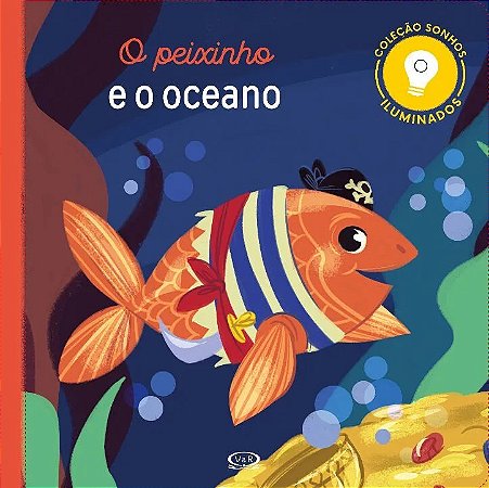 LIVRO O PEIXINHO E O OCEANO