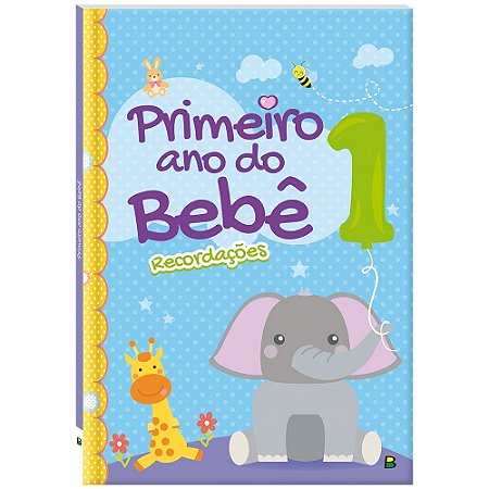 LIVRO PRIMEIRO ANO DO BEBE