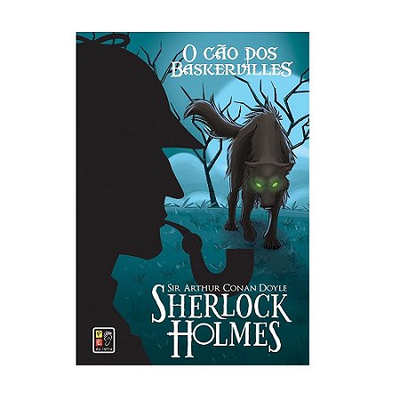 SHERLOCK HOLMES O CAO DOS BASKERVILLES