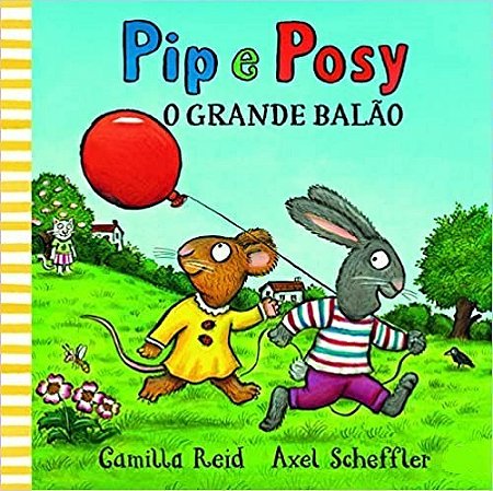 LIVRO PIP E POSY O GRANDE BALAO