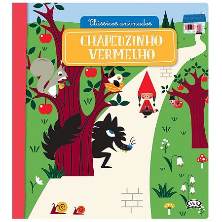 LIVRO CLASSICOS ANIMADOS CHAPEUZINHO VERMELHO