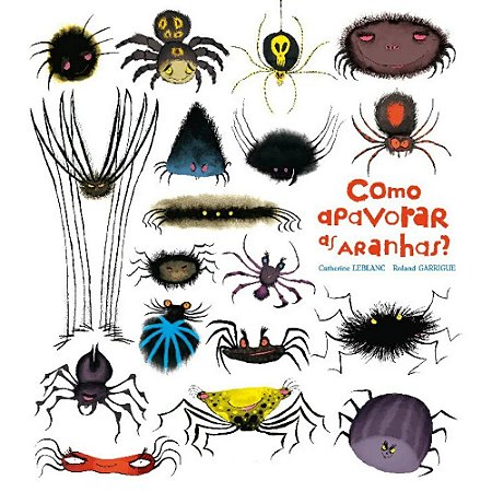 LIVRO COMO APAVORAR AS ARANHAS