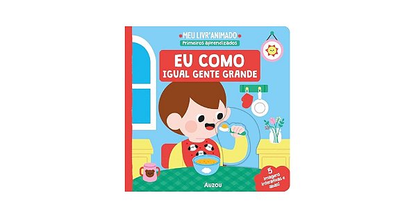 MEU LIVRO ANIMADO EU COMO IGUAL GENTE GRANDE